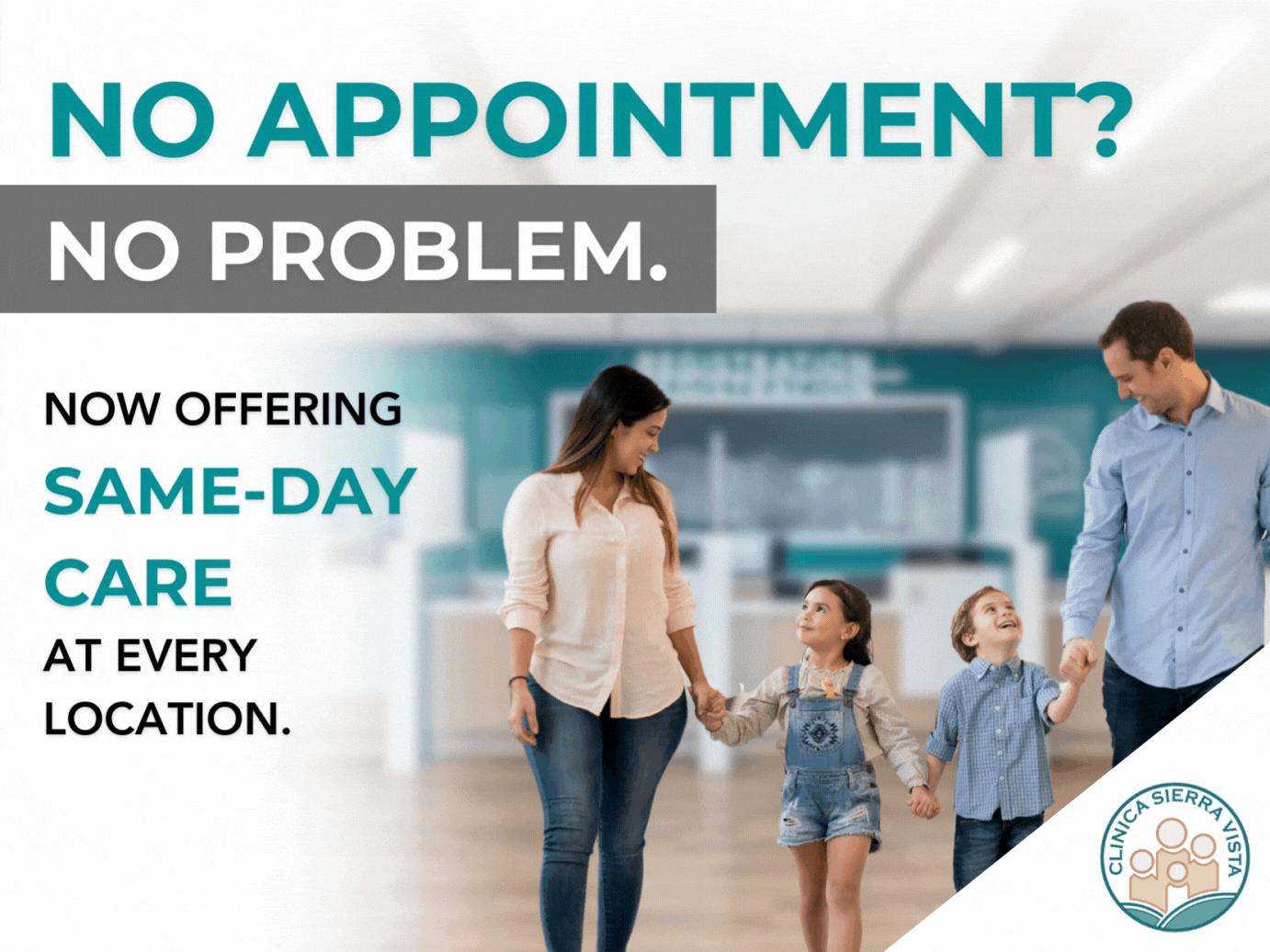No Appointment? No Problem! Now offering same-day access to care at every location